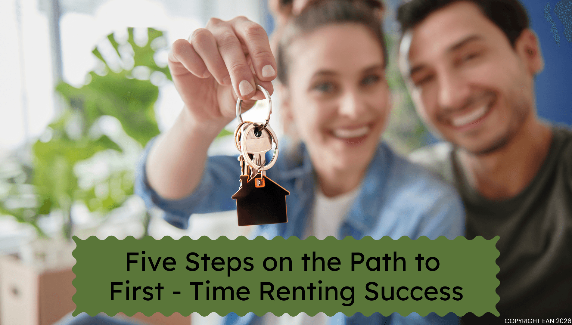 Five Steps on the Path to First-Time Renting Success