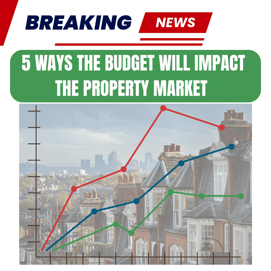 Breaking News- 5 Ways the Budget Impacts the Manchester Property Market
