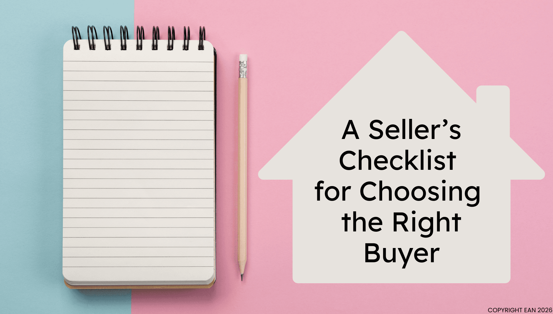 A Seller’s Checklist for Choosing the Right Buyer