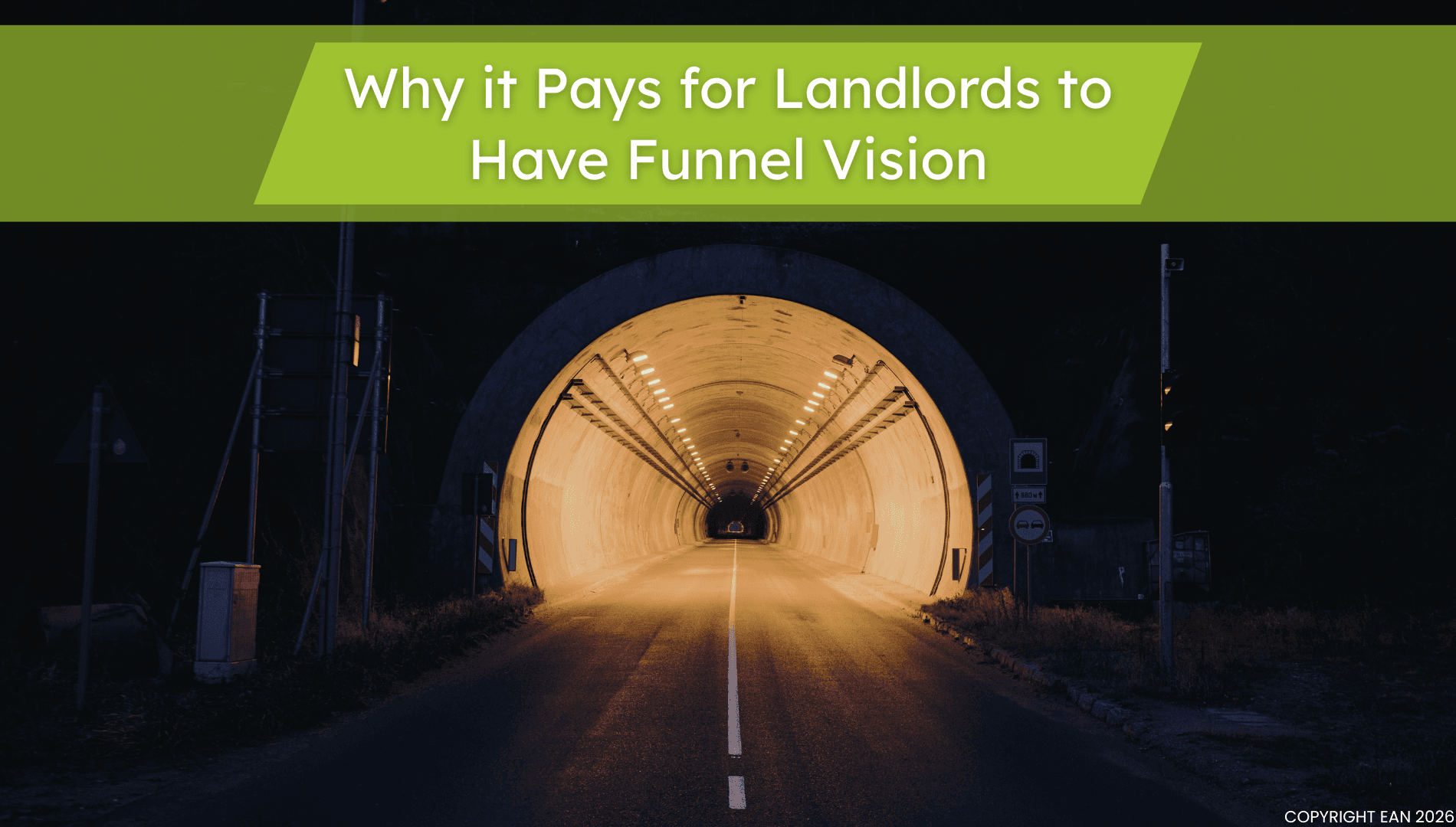 Why it Pays for Landlords to Have Funnel Vision