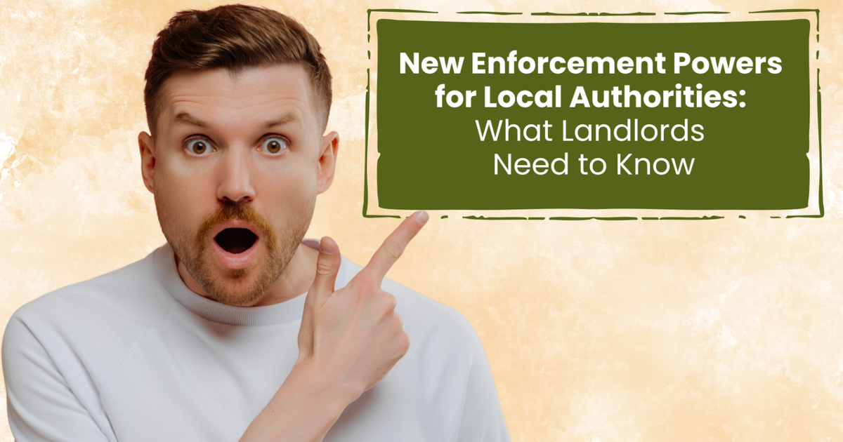 New Enforcement Powers for Local Authorities: What Landlords Need to ...